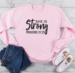 She is Strong Sweatshirt